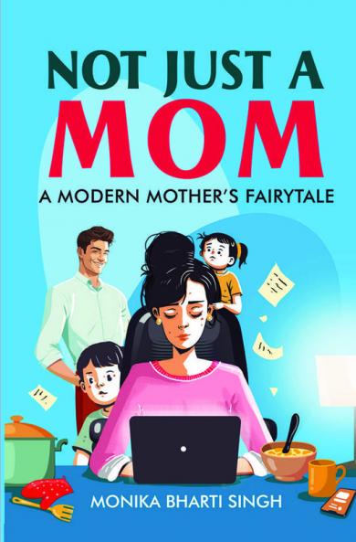 Not Just a Mom