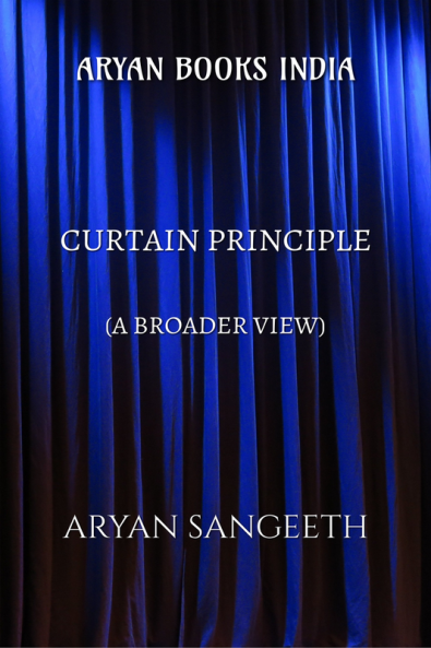 CURTAIN PRINCIPLE : A BROADER VIEW