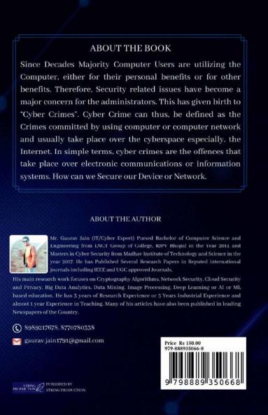Overview of Cyber Crimes and Cyber Laws in India : The Definitive Guide