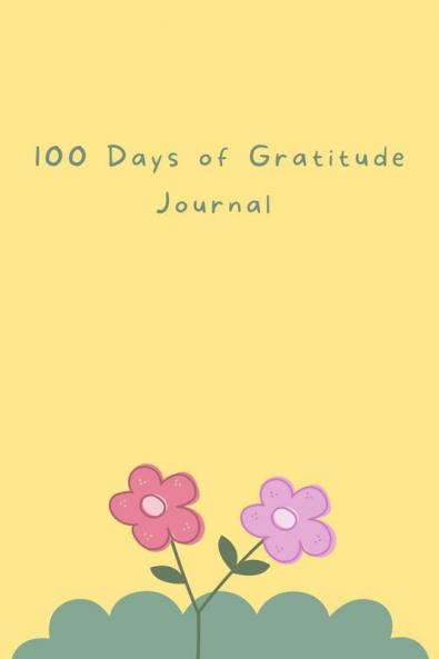 DotDown 100 Days of Gratitude Journal | 5.5 x 8.5'' | Undated |: Includes a feelings wheel quotes and ponder prompts to practice gratitude