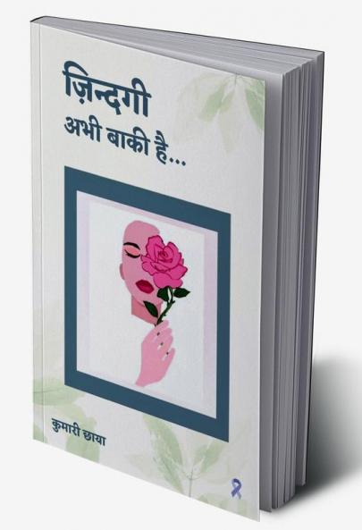 Zindagi Abhi Baki Hai