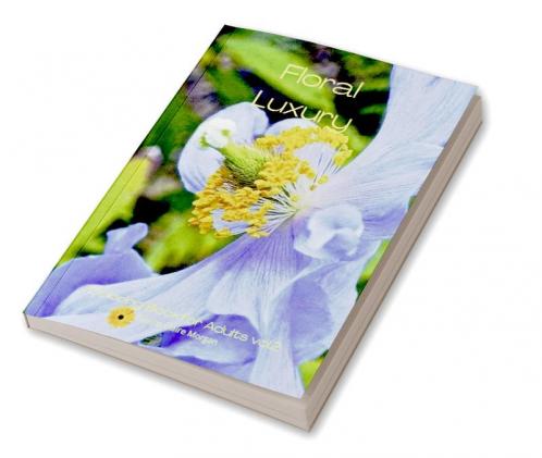 Floral Luxury Coloring Book for Adults vol.2: 50 Premium Floral Designs Stress Relieving | Friendly and Relaxing Floral Art | Amazing Flowers Coloring Book for Adults Stress Relief and More