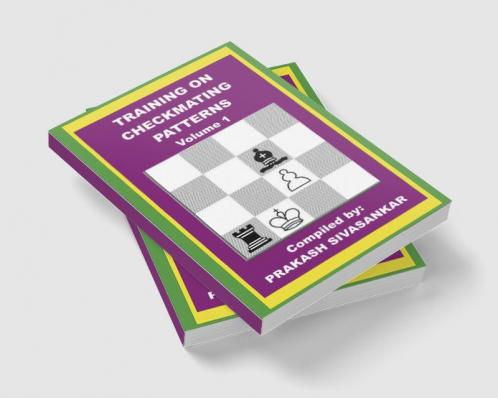 Checkmating patterns Volume 1 : A study into checkmates with exercises