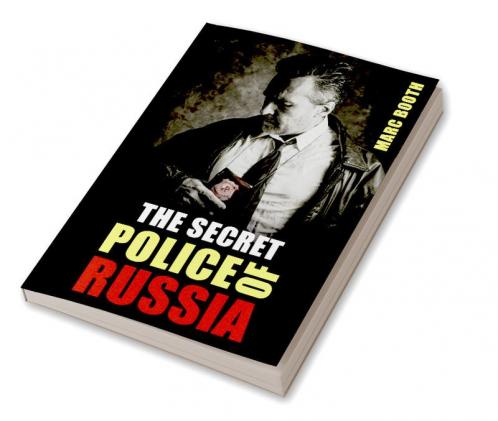 The Secret Police of Russia : Neglectful Treatment Cooperation and Giving in (2022 Guide for Beginners)