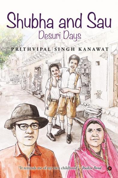 Shubha and Sau: (Colour Version): Desuri Days