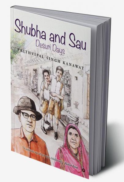 Shubha and Sau: (Colour Version): Desuri Days