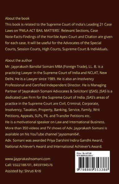 PMLA ACT BAIL MATTERS- SUPREME COURT’S LEADING CASE LAWS : CASE NOTES- FACTS- FINDINGS OF APEX COURT JUDGES &amp; CITATIONS