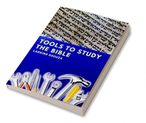 Tools to Study The Bible