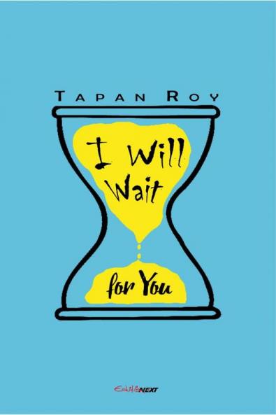 I Will Wait for You : A Collection of English Poems