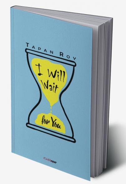 I Will Wait for You : A Collection of English Poems