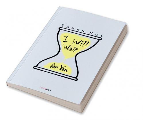 I Will Wait for You : A Collection of English Poems