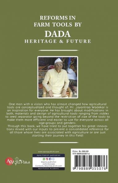 Reforms in Farm Tools by DADA Heritage &amp;amp; Future