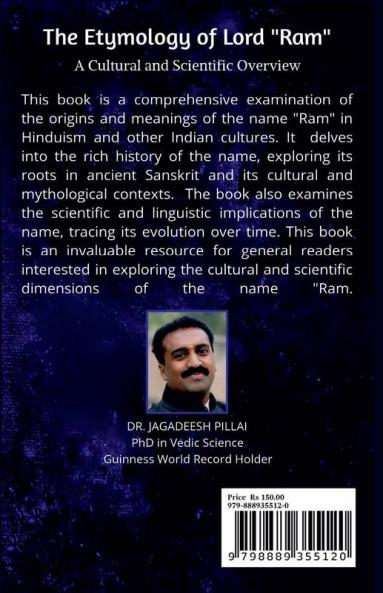 The Etymology of Lord Ram : A Cultural and Scientific Overview