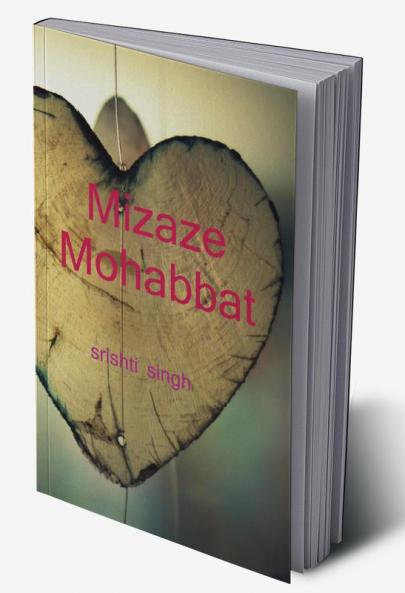 Mizaze mohabbat / मिजाजे मोहबत्त