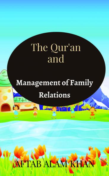 The Quran and Management of Family Relations