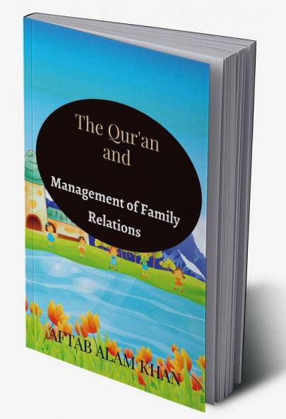 The Quran and Management of Family Relations