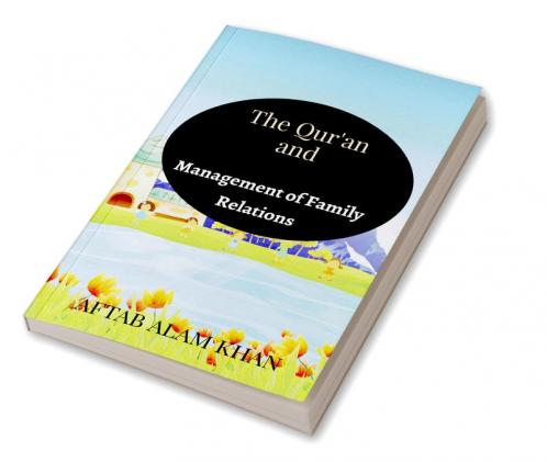 The Quran and Management of Family Relations