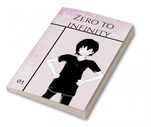 Zero to Infinity