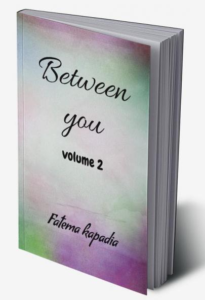 Between you volume 2