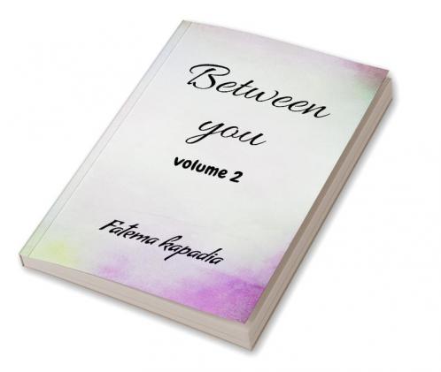 Between you volume 2