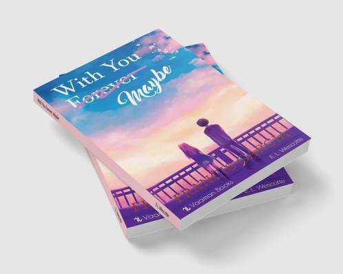 With You Forever Maybe : A magical world of madness