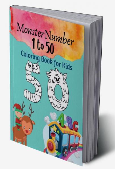 Monster Number Coloring Book : Activity Book Gift For Kids  Pages 51 Size 8.5*11 by Three Trees