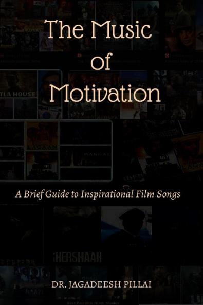 The Music of Motivation : A Brief Guide to Inspirational Film Songs