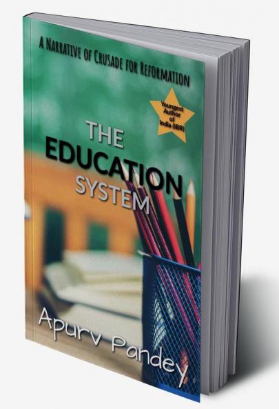 Achieving Educational Justice: A Narrative of Crusade for Reformation