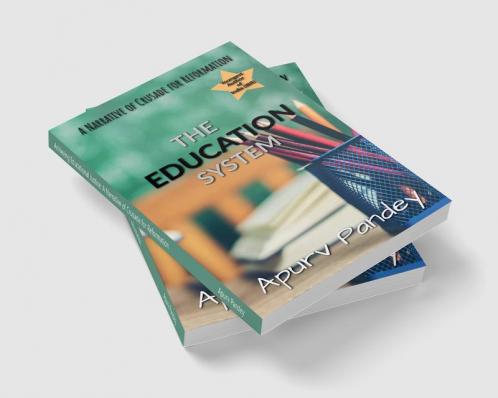 Achieving Educational Justice: A Narrative of Crusade for Reformation