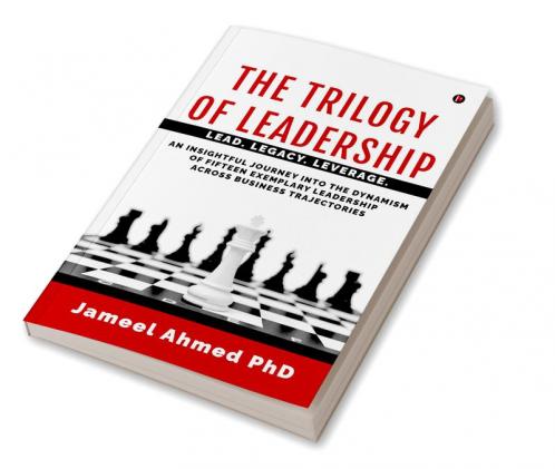 The Trilogy of Leadership
