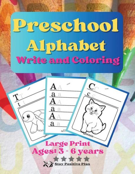 Preschool Alphabet Write  and Coloring