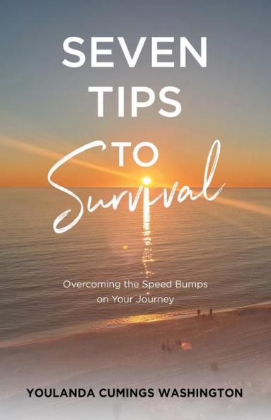 Seven Tips to Survival