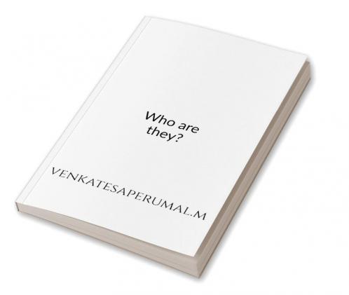 Who are they? : Who are they?