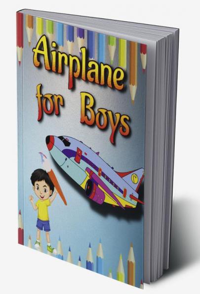 Airplane for Boys : Coloring Books for Kidsplane coloring book (Ages 4-8)