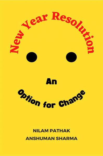 New Year Resolution : An Option for Change