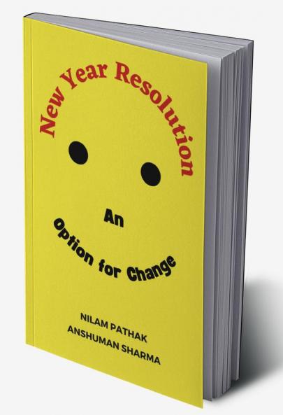 New Year Resolution : An Option for Change