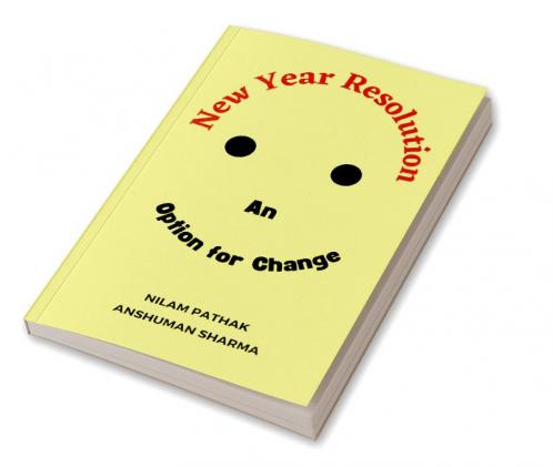 New Year Resolution : An Option for Change