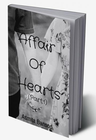 Affair Of Hearts (Part:1)