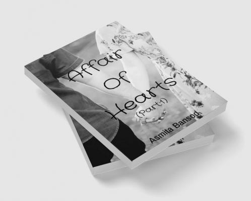 Affair Of Hearts (Part:1)