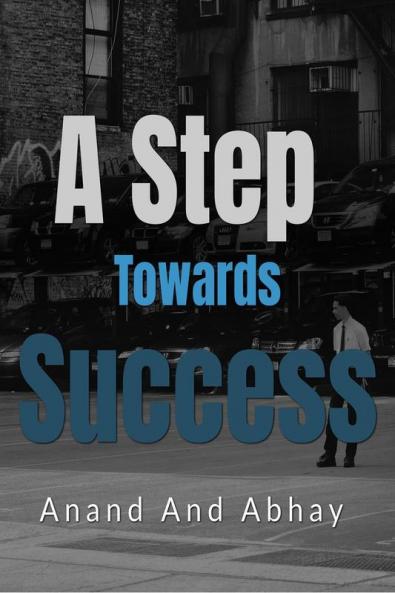 A Step Towards Success