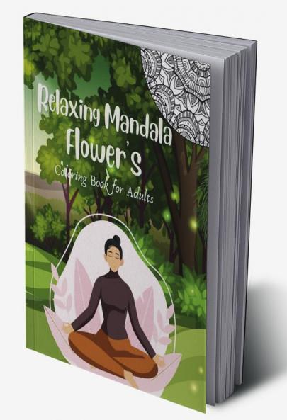 Relaxing Mandala Flowers Coloring Book for  Adults : Stress Buster Pages 50 by Three Trees