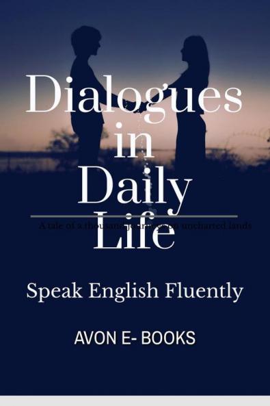 Dialogues In Daily Life