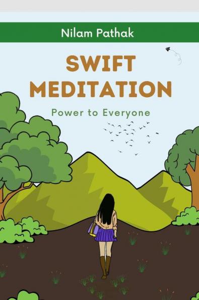 Swift Meditation: Power to Everyone
