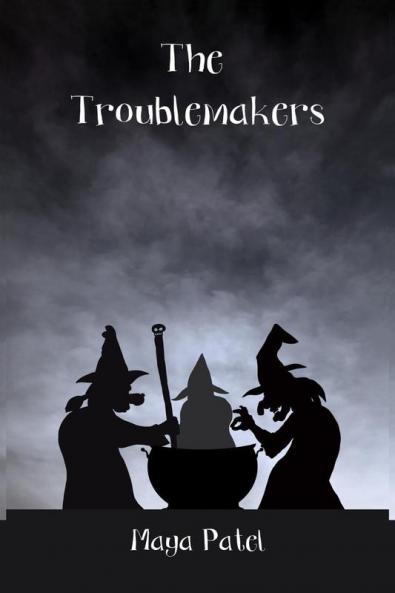 The Troublemakers