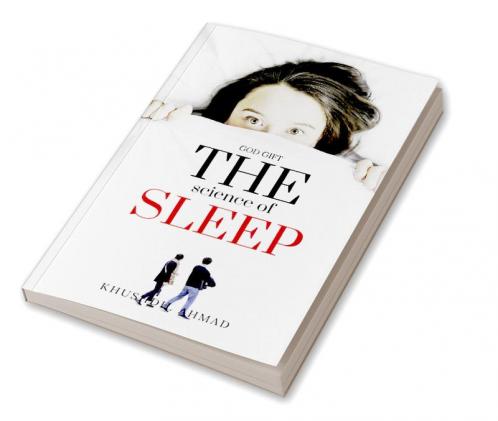 The Science of Sleep