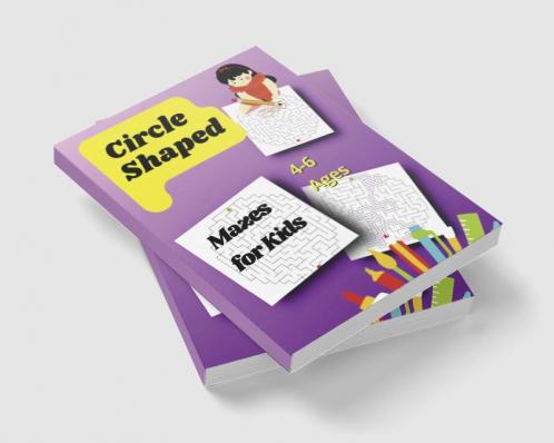 Circle Shaped Mazes for Kids 4-6
