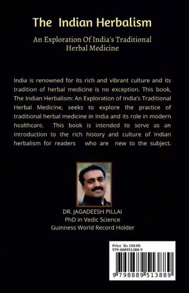 The Indian Herbalism An Exploration Of India's Traditional Herbal Medicine