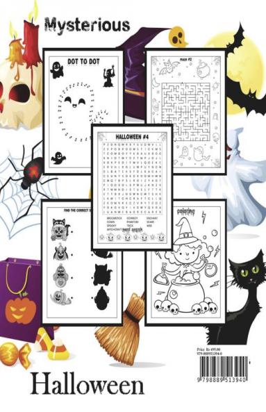 Mysterious Halloween Activity Book: Coloring Word Search Mazes Dot to Dot and Many More for Kids Ages 4-8 | Special Gift