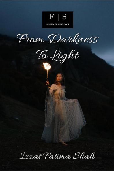 From Darkness To Light