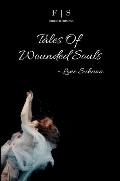 Tales Of Wounded Souls